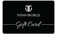World of Titan E-Gift Card
