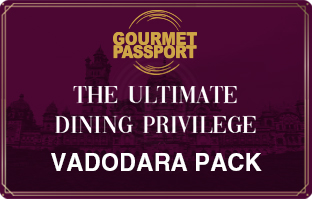 Dineout Gourmet Passport Vadodara-12 Months